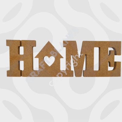 38cm freestanding MDF home sign with house and heart design in 18mm moisture-resistant wood.