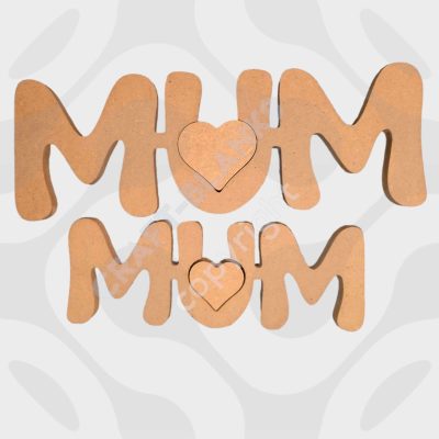 Chunky 18mm freestanding MDF MUM sign craft blank with removable heart for DIY painting and Mother's Day gifts.
